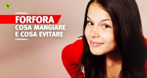 Dieta corretta contro la forfora