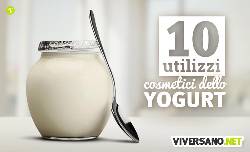 10 utilizzi dello yogurt per la cura di pelle e capelli