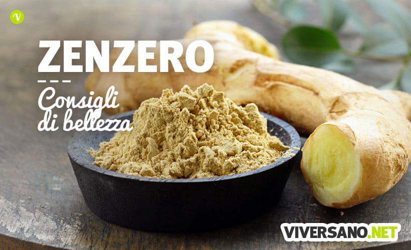 Le proprietà dello zenzero per la cura di pelle e capelli