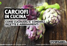 Come cucinare i carciofi: cottura, idee e abbinamenti