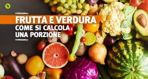 A quanto corrisponde una porzione di frutta e verdura