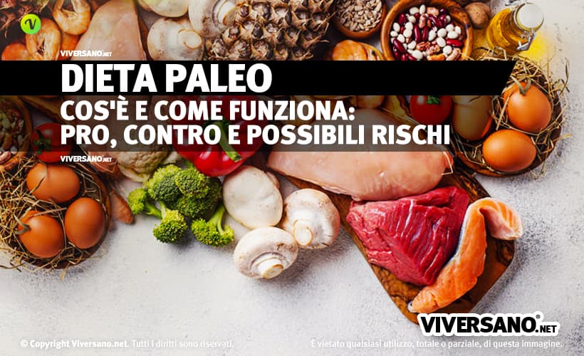 Dieta paleo come funziona, alimenti concessi e vietati + esempio